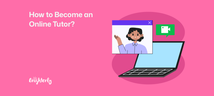 How to Become an Online Tutor and Launch Your Career
