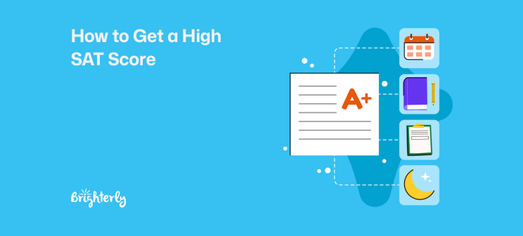 How to Get a High SAT Score in 2026: 12 Proven Strategies That Work