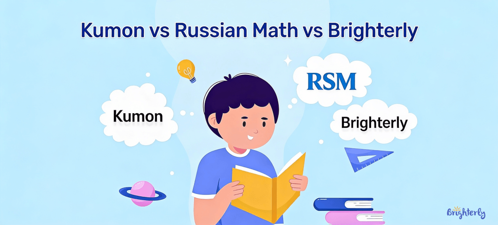 Russian Math vs Kumon vs Brighterly: Comparison 2025