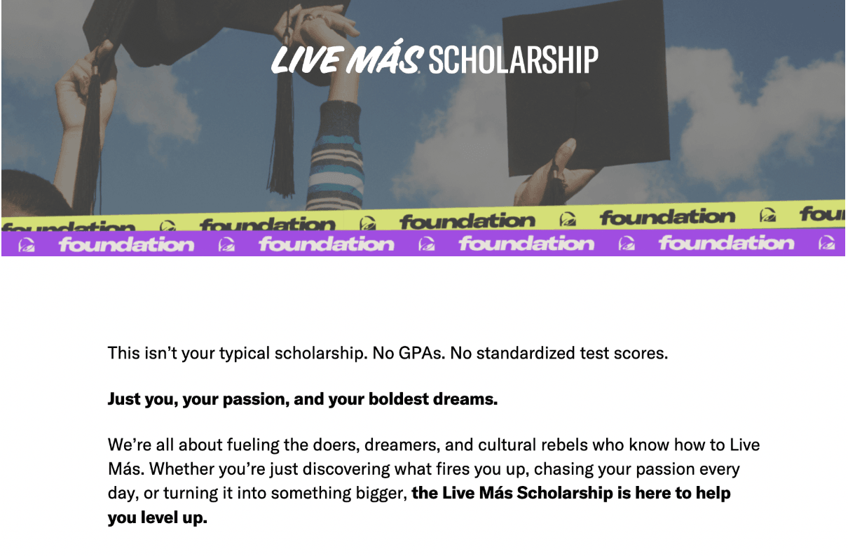 Scholarship for high school students #5: Taco Bell Live Más Scholarship