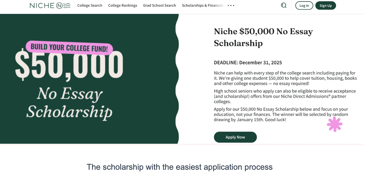 Scholarship for high school students #6: Niche’s $50,000 “No Essay” Scholarship