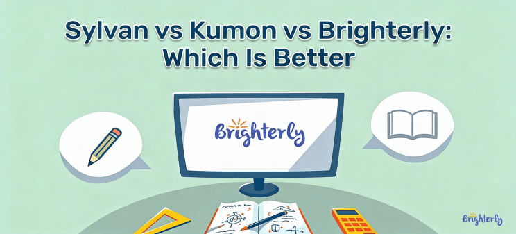Sylvan vs Kumon vs Brighterly: Which Is Better?