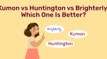 Kumon vs Huntington vs Brighterly: Which One Is Better? (2026)