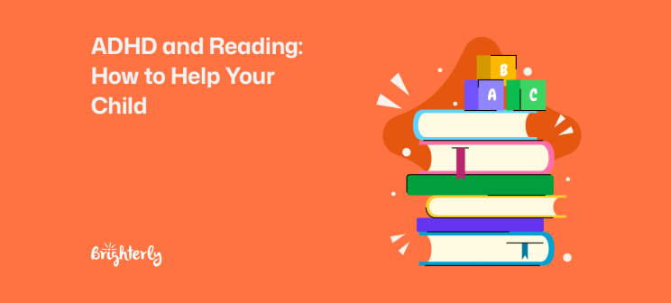 ADHD and Reading: Why It's Hard and How to Help Your Child (2026)