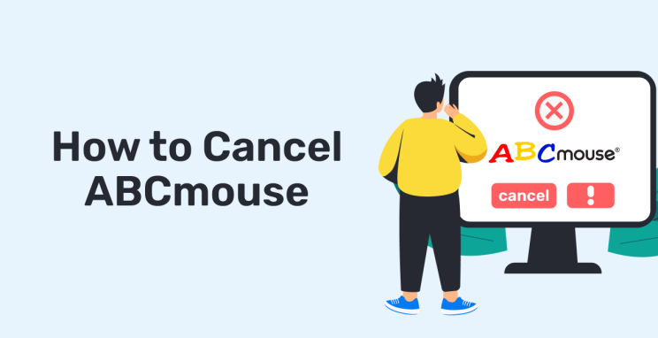 How to cancel ABCmouse in 2025