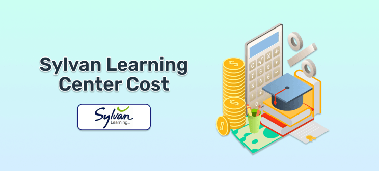 Sylvan Learning Center Cost: All You Need to Know [2025]