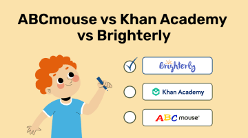 ABC mouse vs Khan Academy vs Brighterly: What’s the Best Choice for Kids in 2025?