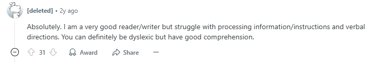 Can you have dyslexia and be good at reading?