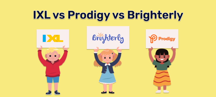 IXL vs Prodigy vs Brighterly: Best Pick for 2025