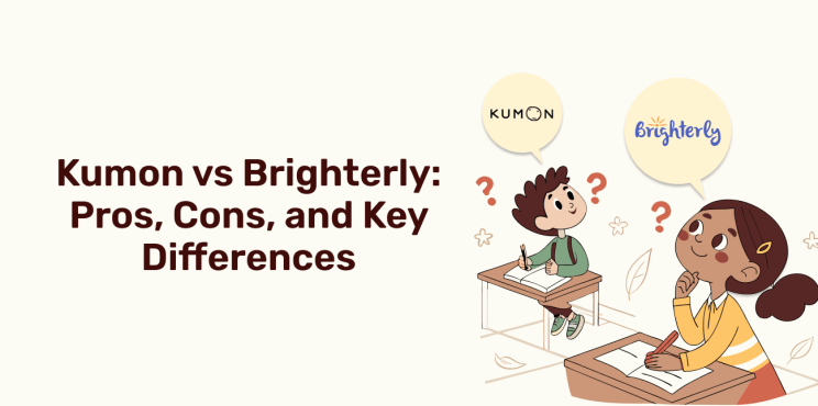 Kumon vs Brighterly: Which platform is better for your kid?