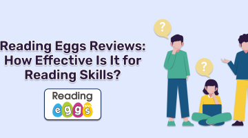 Reading Eggs Reviews: How Effective Is It for Reading Skills?