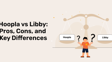 Hoopla vs Libby: Pros, Cons, and Key Differences in 2026