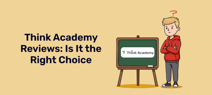 Think Academy Reviews: What Do Users Say in 2025?