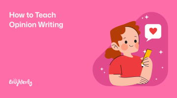 How to Teach Opinion Writing