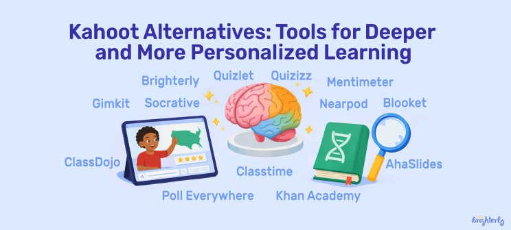 Kahoot Alternatives 2026: 13 Tools for Deeper and More Personalized Learning