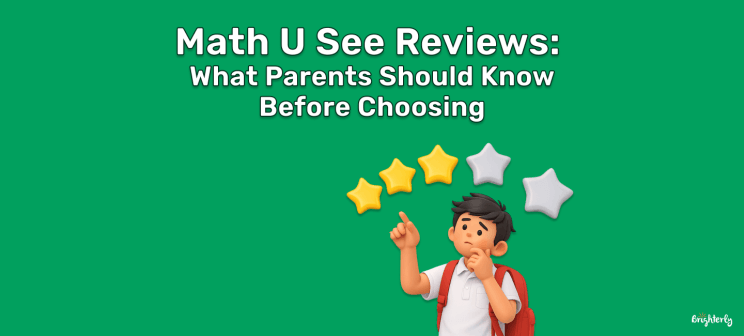 Math U See Reviews_What Parents Should Know Before Choosing