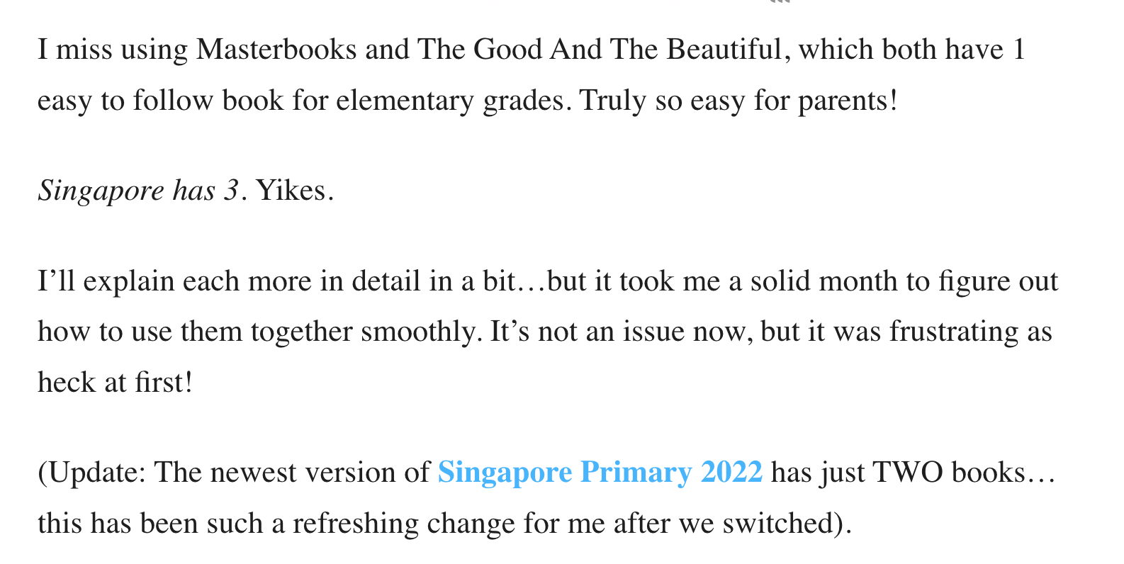 What are the drawbacks of Singapore Math?