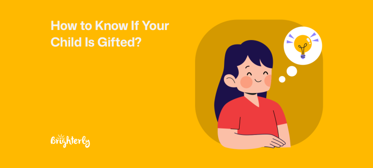 How to Know If Your Child Is Gifted?