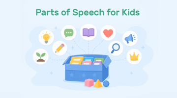 Parts of Speech for Kids: How to Teach Each One With Activities and Examples
