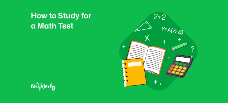 How to Study for a Math Test and Actually Improve Your Score