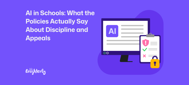 AI Policies in Schools: What the Policies Actually Say About Discipline and Appeals