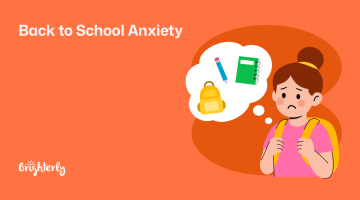 Back-to-School Anxiety: What It Is and How to Help Your Child Feel Ready