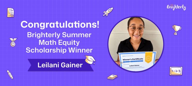 Meet the Winner of the Brighterly Summer Scholarship