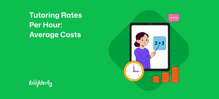 Tutoring Rates Per Hour in 2026: Average Costs & How to Choose