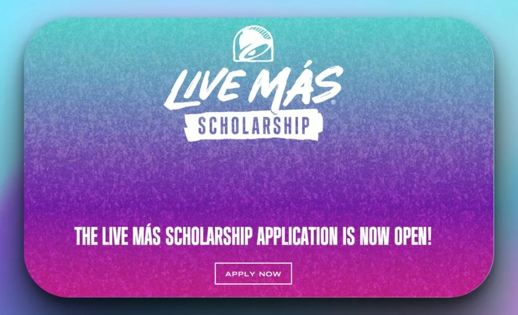 Taco Bell Live Más Scholarship