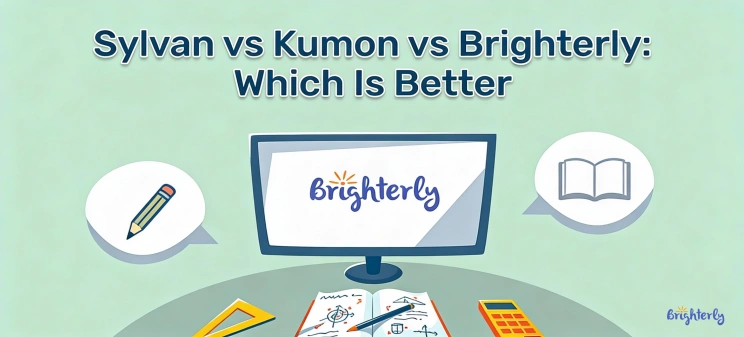 Sylvan vs Kumon vs Brighterly: Which Is Better?