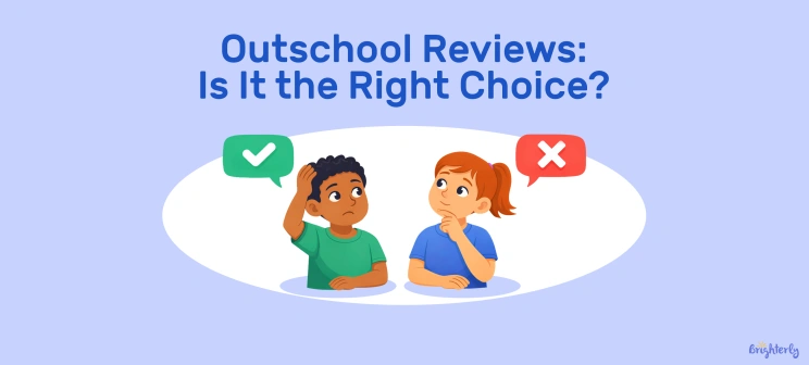 Outschool Reviews: Is It the Right Choice?