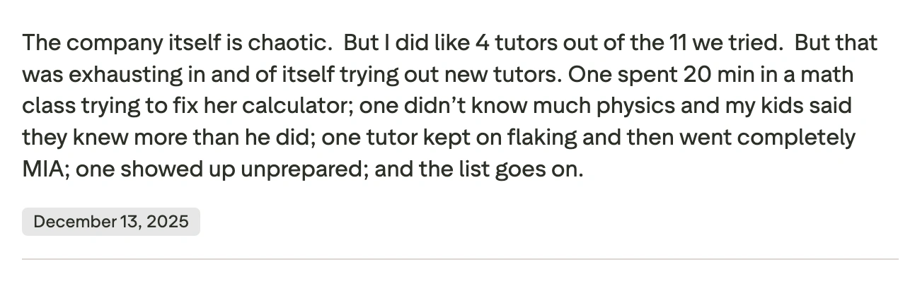 Inconsistent Tutor Quality/Progress