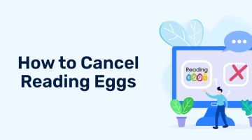 How to Cancel Reading Eggs in 2025?