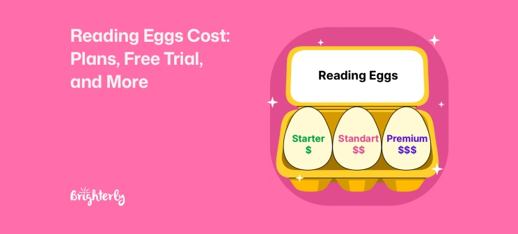 Reading Eggs Cost: Plans, Free Trial, and More