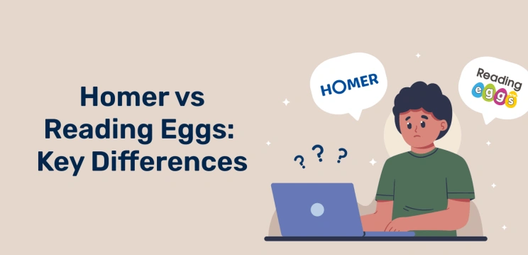 Homer vs Reading Eggs: Key Differences in 2025