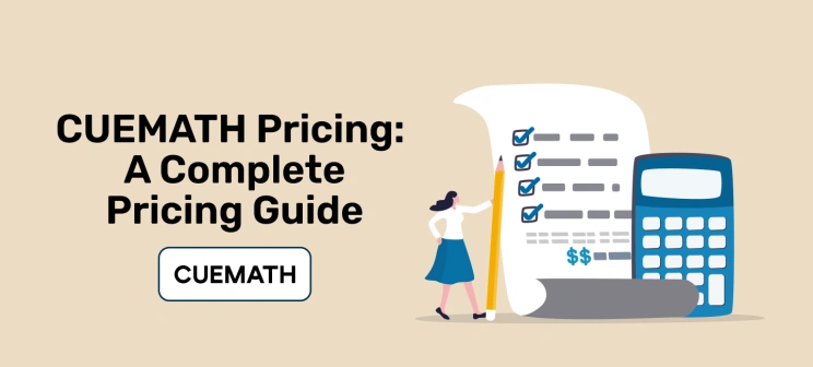 Cuemath Pricing: A Complete Pricing Guide