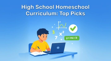 Best High School Homeschool Curriculum: Top 12 Programs for Every Teen