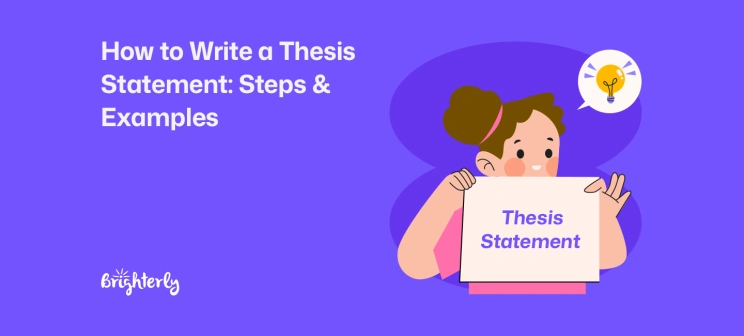 How to Write a Thesis Statement: Examples & Tips 2026