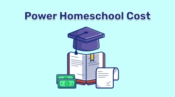 Power Homeschool Cost 2026: What’s Included?