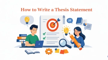 How to Write a Thesis Statement: Steps & Examples