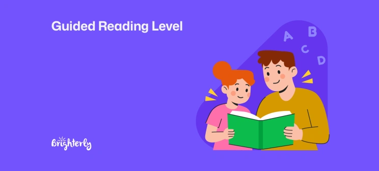 Guided Reading Level (GRL): A Parent's Guide by Grade