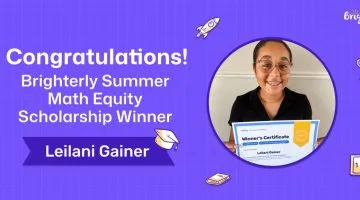 Meet the Winner of the Brighterly Summer Scholarship