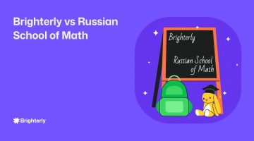 Brighterly vs Russian School of Math: Which Program Fits Your Child?